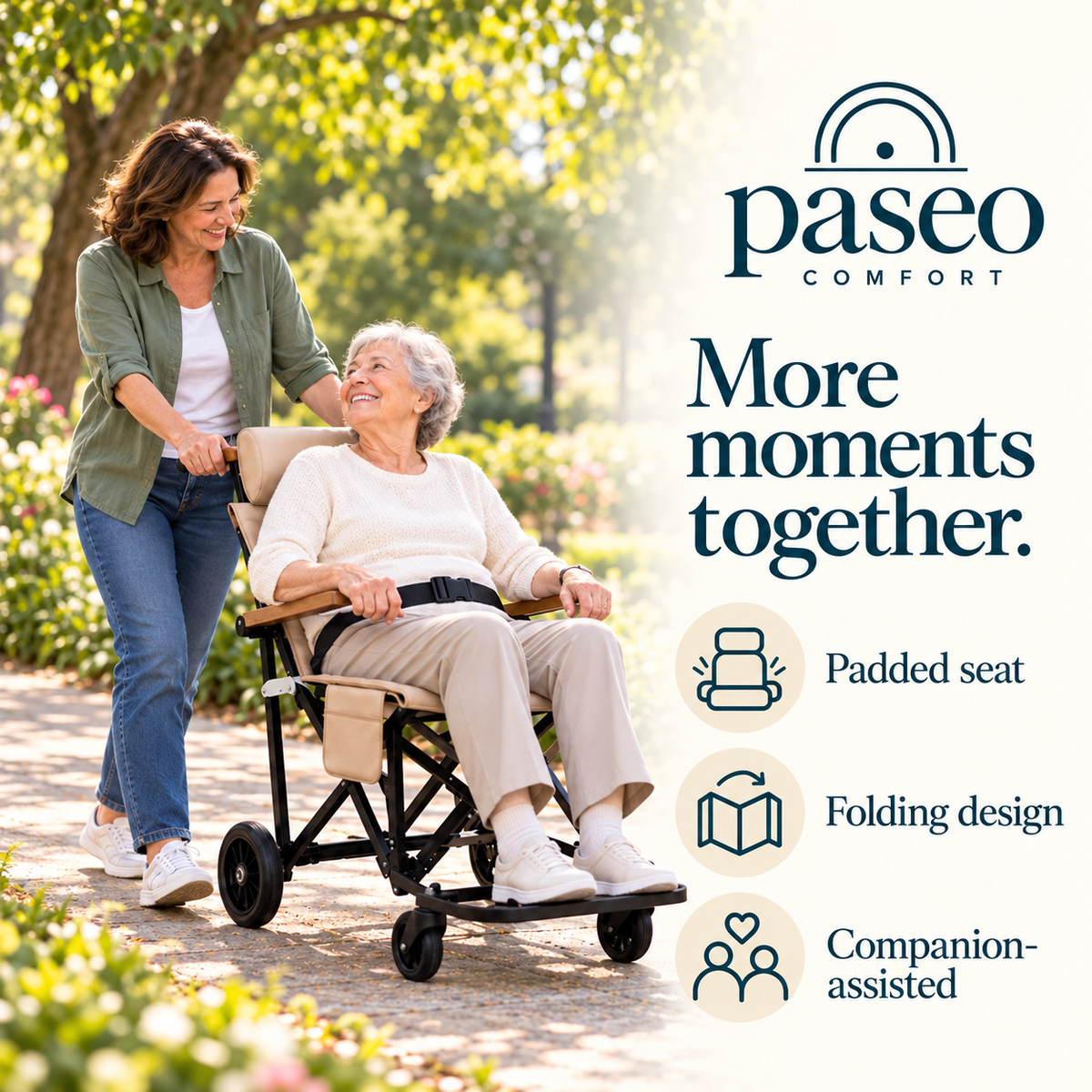 Paseo Comfort: companion-assisted outings, padded seat and folding design